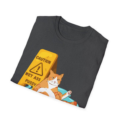 Caution Wet Ass Pussy T-Shirt, Funny Cat Tee, Unisex Humor Shirt, Gift for Cat Lovers, Cute Tee for Friends
