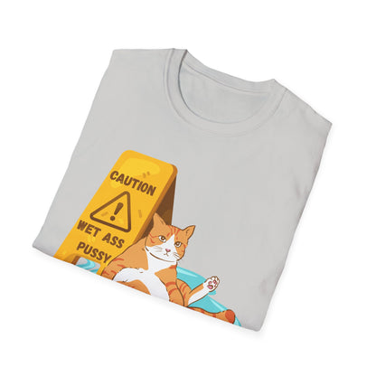 Caution Wet Ass Pussy T-Shirt, Funny Cat Tee, Unisex Humor Shirt, Gift for Cat Lovers, Cute Tee for Friends